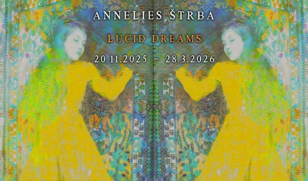 Annelies Štrba | Lucid Dreams