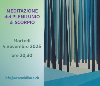 Incontro di meditazione per il Plenilunio di Scorpio