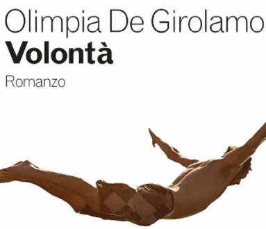 Volontà | Olimpia De Girolamo