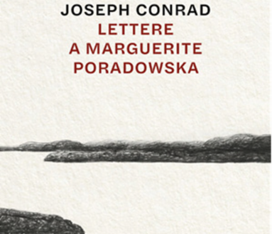Joseph Conrad, Lettere a Marguerite Poradowska | Giuseppe Mendicino / Anna Lina Molteni